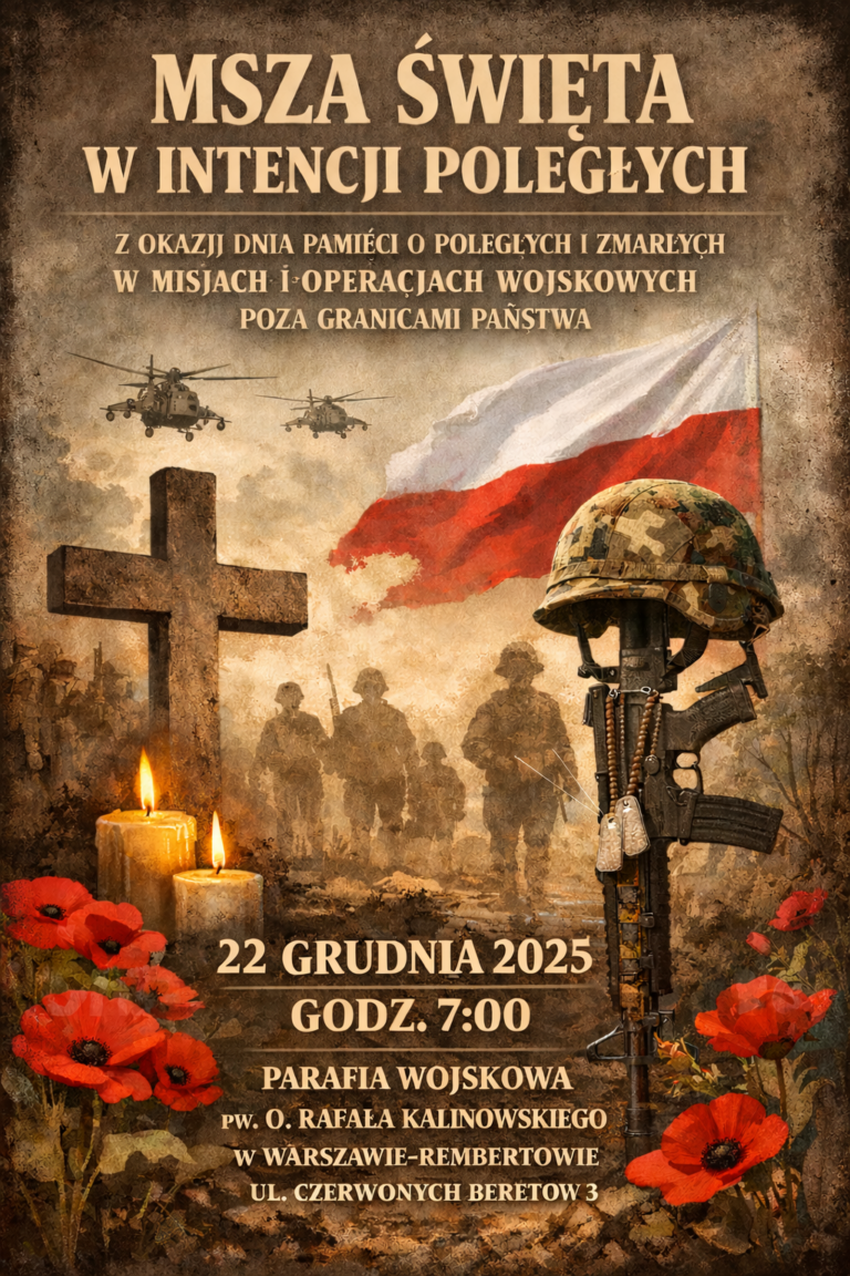 ZAPRASZAMY NA MSZĘ ŚW ZA POLEGŁYCH ŻOŁNIERZY